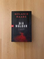 Buch | Melanie Raabe | Die Wälder | NEUWERTIG!!! Nordrhein-Westfalen - Langenfeld Vorschau