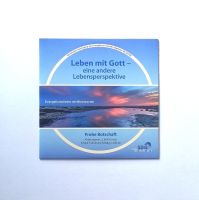 Leben mit Gott - eine andere Lebensperspektive CD Nordrhein-Westfalen - Borchen Vorschau