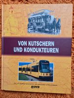 Von Kutschern und Kondukteuren//135Jahre Strassenbahn Dresden/200 Dresden - Neustadt Vorschau