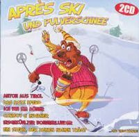 Apres Ski und Pulverschnee - Möhre Chris Engel BB Jürgen 2 CD Hessen - Wiesbaden Vorschau