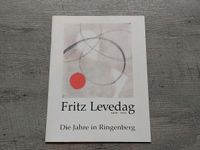 Fritz Levedag 1899-1951. Die Jahre in Ringenberg Kiel - Neumühlen-Dietrichsdorf-Oppendorf Vorschau