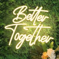 Better Together | Neon Schild | Hochzeit | Mieten | Verleih Nordrhein-Westfalen - Hamminkeln Vorschau