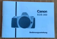 Original Bedienungsanleitung für Canon EOS 300 (4021) Nordrhein-Westfalen - Wenden Vorschau