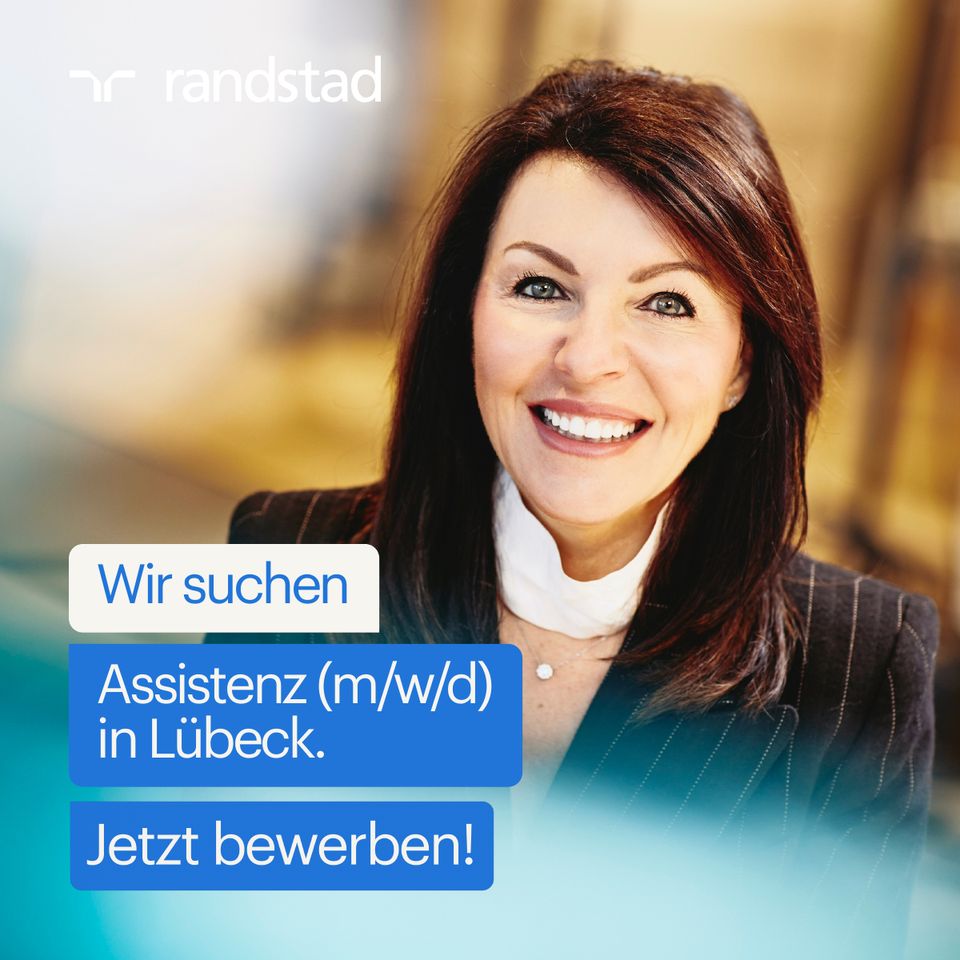 Assistenz (m/w/d) in Lübeck gesucht in Lübeck