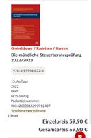 Die mündliche Steuerberaterprüfung 2022/2023 Rheinland-Pfalz - Heuchelheim-Klingen Vorschau