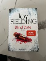Joy Fielding „Blind Date“ Roman Dortmund - Innenstadt-West Vorschau