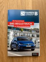 Fahren Lernen B, Das Begleitbuch zur Führerscheinausbildung Vogel Köln - Junkersdorf Vorschau