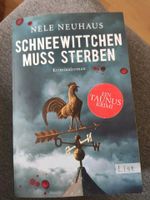 Buch Nele Neuhaus Schneewittchen muss sterben Niedersachsen - Delmenhorst Vorschau