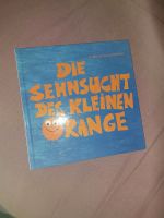 Die Sehnsucht des kleinen Orange Thüringen - Jena Vorschau