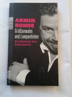 Armin Rohde Größenwahn und Lampenfieber Taschenbuch Guter Zustand Nordrhein-Westfalen - Mönchengladbach Vorschau