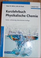 Kurzlehrbuch Physikalische Chemie 4. Auflage Studium Schleswig-Holstein - Kiel Vorschau