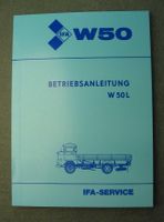 W50 Betriebsanleitung L IFA W 50 DDR NVA IFA Oldtimer Sachsen - Kirschau Vorschau