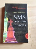 Buch SMS aus dem Jenseits  / Liebe und Geheimnis Minte-König Bayern - Neusäß Vorschau