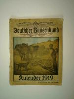 Deutscher Bauernbund Kalender 1919 1. Weltkrieg 64 Seiten Sachsen-Anhalt - Luso Vorschau