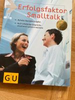 Smalltalk Erfolgsfaktor GU Ratgeber Karriere Essen - Bergerhausen Vorschau