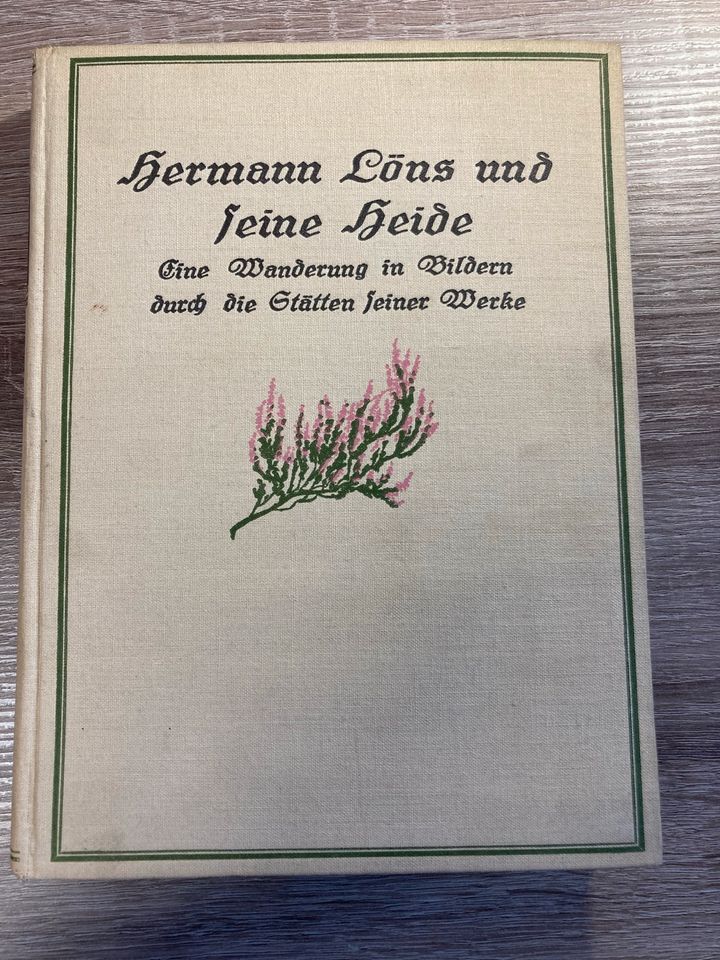 Hermann Löns und seine Heide (Ausgabe 1927) in Kerpen