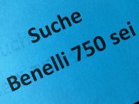 Suche Benelli 750 sei Nordrhein-Westfalen - Paderborn Vorschau