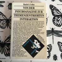Ruth C. Cohn ... von der Psychoanalyse zur Themenzentrierten ... Nordrhein-Westfalen - Warendorf Vorschau