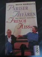 Roman: Pariser Affären / Das Buch zum Film French Kiss Baden-Württemberg - Wehr Vorschau