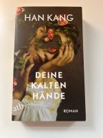 Roman Deine kalten Hände Han Kang Saarland - Merzig Vorschau