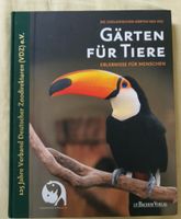 Jubiläumsausgabe Gärten für Tiere zoologische Gärten Leipzig - Sellerhausen-Stünz Vorschau