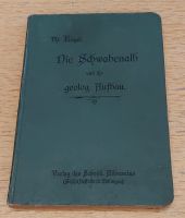 Die Schwabenalb und ihr geologischer Aufbau / 1904 Bayern - Kempten Vorschau