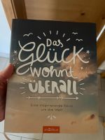 Buch das Glück wohnt überall Bayern - Massing Vorschau