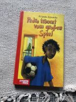 Kinderbuch „Pedro träumt vom großen Spiel“ Hannover - Mitte Vorschau