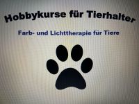 Hobbykurs für Tierhalter FARB-UND LICHTTHERAPIE FÜR TIERE Hessen - Lampertheim Vorschau