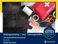 Rettungssanitäter / med.  Fachangestellter (m/w/d) in Karlsruhe Baden-Württemberg - Karlsruhe Vorschau