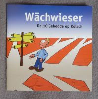 Wächwieser  De 10 Gebodde op Kölsch Nordrhein-Westfalen - Wegberg Vorschau