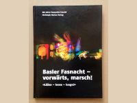 FASNET FASTNACHT - BUCH: BASLER FASNACHT - VORWÄRTS - MARSCH Baden-Württemberg - Villingen-Schwenningen Vorschau