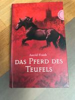 Das Pferd des Teufels Astrid Frank Brandenburg - Oranienburg Vorschau