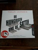 Die Hungrigen und die Satten. Cd. Hörbuch. Timur vermes Hamburg Barmbek - Hamburg Barmbek-Süd  Vorschau