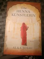 Roman "Die HENNA KÜNSTLERIN" v Alka Joshi Nürnberg (Mittelfr) - Südstadt Vorschau