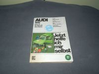 Jetzt helfe ich mir selbst, Buch, Audi 100 Schleswig-Holstein - Prinzenmoor Vorschau