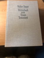 Walter Bauer Wörterbuch zum Neuen Testament Bielefeld - Bielefeld (Innenstadt) Vorschau