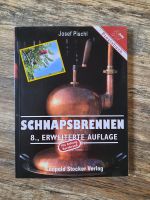 Schnapsbrennen Praxisbuch.❤ Saarland - Schiffweiler Vorschau