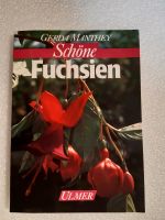 Buch Fuchsien  Gartengestaltung Garten Hessen - Weilburg Vorschau