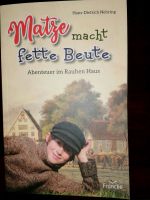 Verkaufe Buch:Matze macht fette Beute-Abenteuer im Rauhen Haus Sachsen - Zwoenitz Vorschau