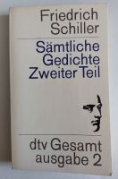 Friedrich Schiller – Sämtliche Gedichte Zweiter Teil Bayern - Bayreuth Vorschau