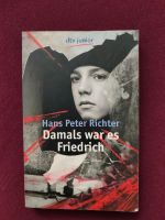 'Damals war es Friedrich' von Hans Peter Richter Baden-Württemberg - Ingersheim Vorschau