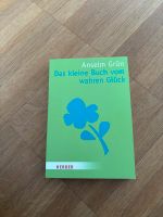 Das kleine Buch vom wahren Glück München - Schwabing-Freimann Vorschau