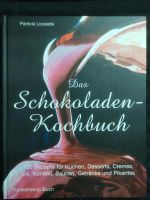Patricia Lousada Das Schokoladen Kochbuch Schokolade Rezepte Baden-Württemberg - Breisach am Rhein   Vorschau