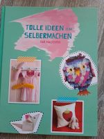 Buch "Tolle Ideen zum Selbermachen" Sachsen - Neukirchen/Erzgeb Vorschau