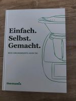 Thermomix Kochbuch: Einfach. Selbst. Gemacht Nordrhein-Westfalen - Kirchhundem Vorschau