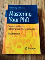 Mastering your PhD- Buch/Hilfe Doktorarbeit Bayern - Gröbenzell Vorschau