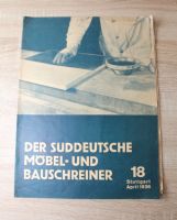 Der süddeutsche Möbel- und Bauschreiner / 1936 Heft 18 Niedersachsen - Tostedt Vorschau