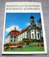 Burgen und Schlösser Bayerisch Schwaben Bayern - Kempten Vorschau