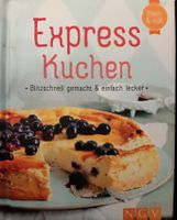 Express Kuchen - Blitzschnell gemacht & einfach lecker Sachsen - Radeberg Vorschau